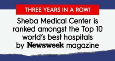 newsweek ranks sheba medical center as one of the top ten hospitals in the world